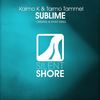 Sublime (Original Mix) - Kaimo K&Tarmo Tammel