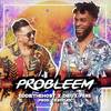 Probleem (Explicit) - EDDIETHEHOST&Dieux Pere