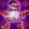 Your Religion - Configa&Hastyle