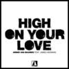 High On Your Love - Armin Van Buuren&James Newman