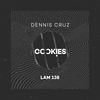 Cookies (Original Mix) - Dennis Cruz