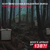 Can You Hear The Sound - Scott Bond&Charlie Walker&Murica