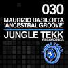 Ancestral Groove (Original Mix) - Maurizio Basilotta