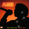 Flicka (Explicit) - Gorgeous George