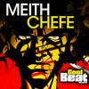 Chefe (2k11 Mix) - Meith