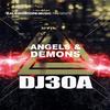 Angels & Demons - DJ30A