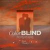 Colorblind - Joza&Tinsley