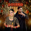 bolero - Addy Nagar&Sweta Chauhan