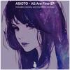 All Are Fine (Leonety Remix) - Asioto