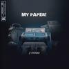 My PaPeR! (Explicit) - JJ Youngan