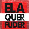 Ela Quer Fuder (Explicit) - Dj Biel Sb