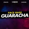 Face Bass Guaracha - DJ Morphius&DJ Hazel Mty&Muzik Junkies