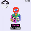Take This (Original Mix) - Dom Ryan