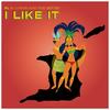 I Like It (2023 Trinidad and Tobago Carnival) (feat. Lujoe and The Gifted) - XL&Lujoe&The Gifted