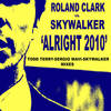 Alright (Tee's CDJ Mix) - Shawnee Taylor&Roland Clark&skywalker