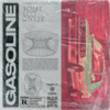 Gasoline - Badwine&KUCCI