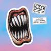 Pressure Off(feat. Janelle Monáe and Nile Rodgers) - Duran Duran&Nile Rodgers&Janelle Monáe