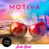 Motiva(feat. Lil Lithe, Ema Msk & Dalan Rose) - High Sound Productions&Lil Lithe&Ema Msk&Dalan Rose