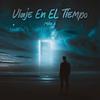 Viaje En El Tiempo - Mike R