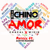 Amor (Remix) - IAmChino&Wisin&El Chacal&Austin Mahone