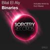 Binaries (Original Mix) - Bilal El Aly