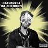 NA CHO DOOM (Explicit) - Nachoveli
