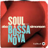 Soul Bossa Nova(Chuckie & Mastiksoul Edit) - Mastiksoul&Chuckie&Simonsen&Aba