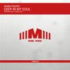 Deep In My Soul (Original Mix) - Mark Pigato