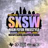 High Flyer Freestyle Part 2 (feat. Lester Roy & 2Gonne) (Explicit) - Texas Digital&High Flyers Club&DJ Blurray&Lester Roy&2Gonne