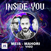 Inside You (Original Mix) - Meis&Mahori&Vigù