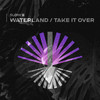 Take It Over - Slow B