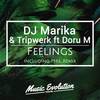 Feelings (PH!L Remix) - DJ Marika&Tripwerk&Doru M