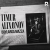 Agarda Pullar - Timur Alixonov