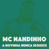 A Novinha Nunca Esquece (Clean) - Mc Nandinho&Dj Baré&Dj MouChoque