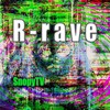 R-rave - SnopyTV