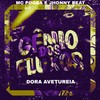 DORA AVETUREIA (Explicit) - Mc Pogba&Jhonny beatt