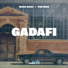 Gadafi (Remix) - Maus Maki&VUK MOB