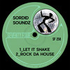 Let It Shake - Sordid Soundz