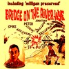 Bridge on the River Wye, Pt. 4 - Spike Milligan&Jonathan Miller&Peter Sellers&Peter Cook