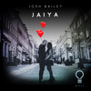 Jaiya - Josh Bailey