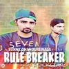 Rule Breaker - Rockstar&Sunny Dhanourewala