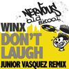 Don't Laugh (Junior Vasquez Sound Factory Dub 2) - Winx