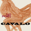 Cavalo - Noporn