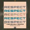 Respect (feat. Treasure & Remar) - Generaldadj&Treasure&Rémar
