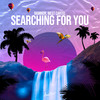 Searching for You - Rammor&West Cartel&Nick Mangold&Tim Krikken