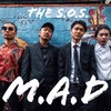 M.A.D - THE S.O.S.