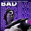 Bad - Juan Pablo Martinez&Paul Keen&Svniivan&New Beat Order&Marcel Bliemeister&Paul Kurze