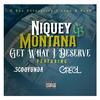 Get what i Deserve (feat. Greg L Da Great, SCOOYUNDA & NIQUEY MONTANA) (Explicit) - GRiT Boys&Greg L Da Great&Scooyunda&Niquey Montana