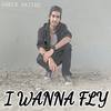 I Wanna Fly - Sakib Saiyed