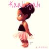 Kaaliyah - Kiahree